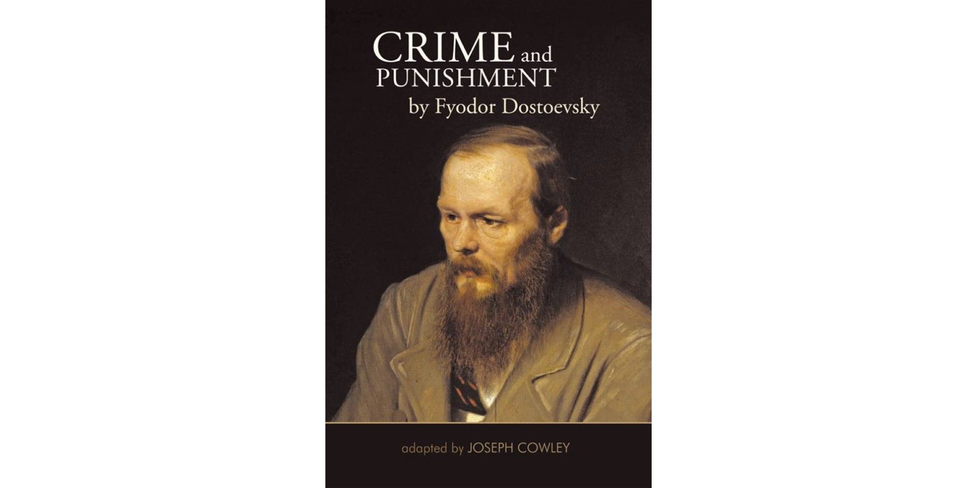 Crime and Punishment by Fyodor Dostoyevsky